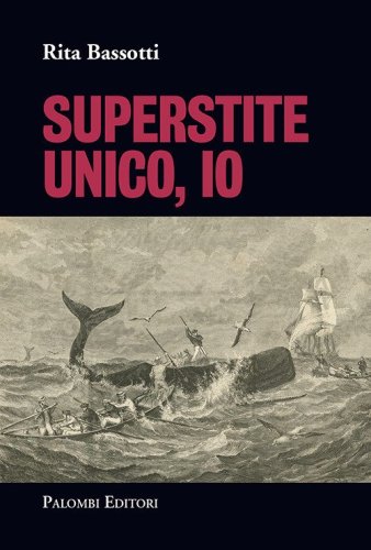 Superstite unico, io
