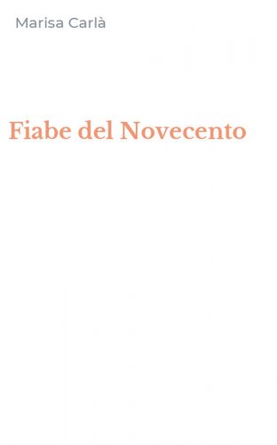 Fiabe del Novecento