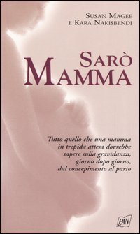 Sar&ograve; mamma