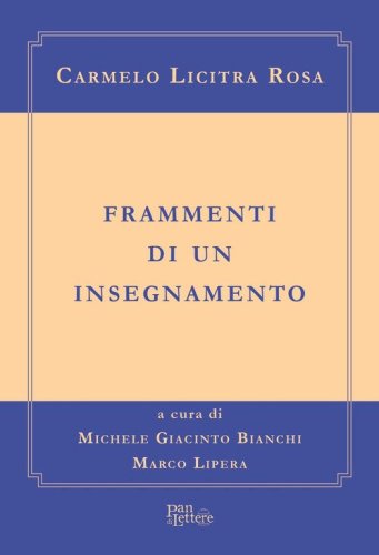 Frammenti di un insegnamento