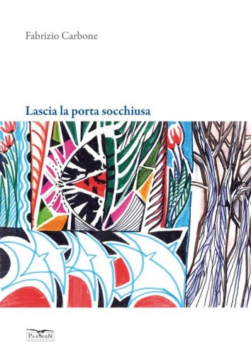 Lascia la porta socchiusa