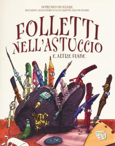 Folletti nell'astuccio e altre fiabe