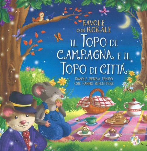 Il topo di campagna e il topo di citt&agrave;. Favole con morale