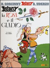 Asterix, la rosa e il gladio