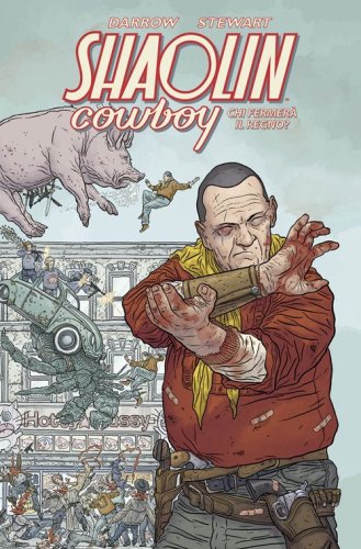 Chi fermer&agrave; il Regno? Shaolin Cowboy