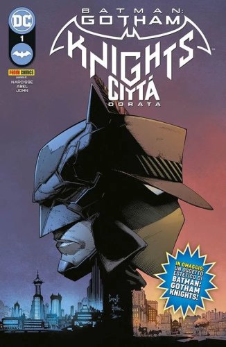 Citt&agrave; dorata. Batman. Gotham knights