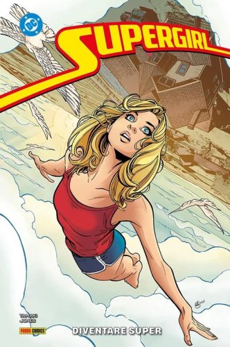 Diventare super. Supergirl