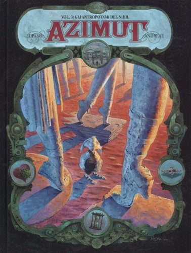Gli antropotami del Nihil. Azimut