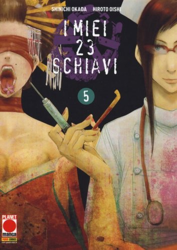 I miei 23 schiavi