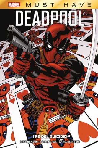 I re del suicidio. Deadpool
