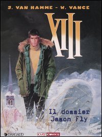 Il dossier Jason Fly. XIII
