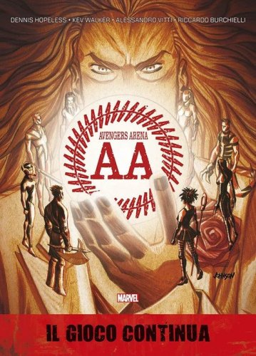 Il gioco continua. Avengers Arena