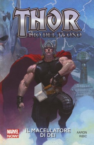 Il macellatore di dei. Thor dio del tuono