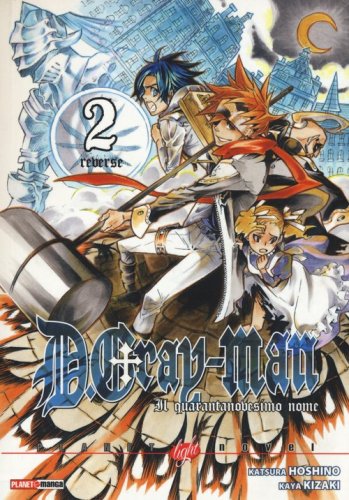 Il quarantanovesimo nome. D gray-man reverse