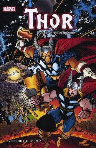 Il vecchio e il nuovo. Thor. Marvel Omnibus