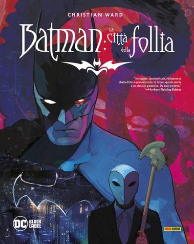 La citt&agrave; della follia. Batman