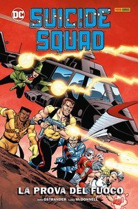 La prova del fuoco. Suicide Squad