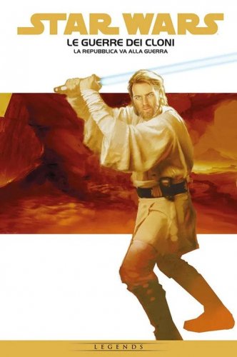 La Repubblica va alla guerra. Le guerre dei cloni. Star Wars epic