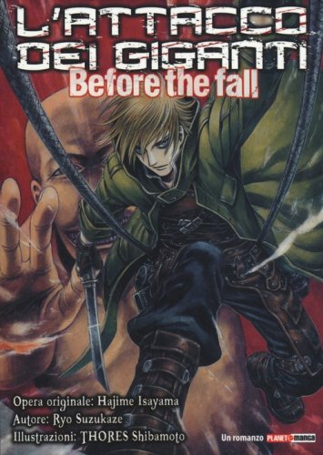L'attacco dei giganti. Before the fall