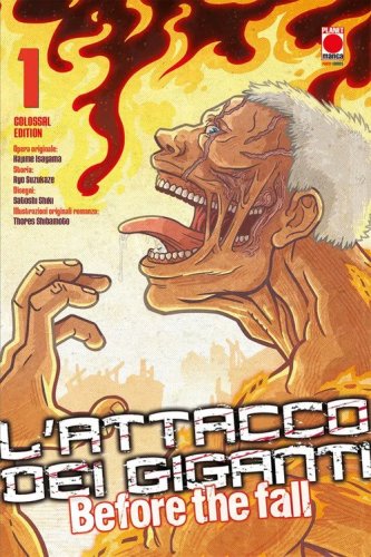 L'attacco dei giganti. Before the fall. Colossal edition
