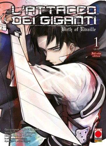 L'attacco dei giganti. Birth of Rivaille. Ediz. full color