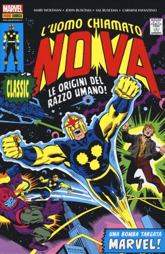 Le origini del razzo umano! L'uomo chiamato Nova