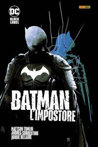 L'impostore. Batman
