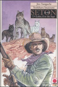 Lobo, il re dei lupi. Seton