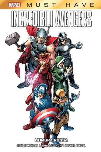 L'ombra rossa. Incredibili Avengers
