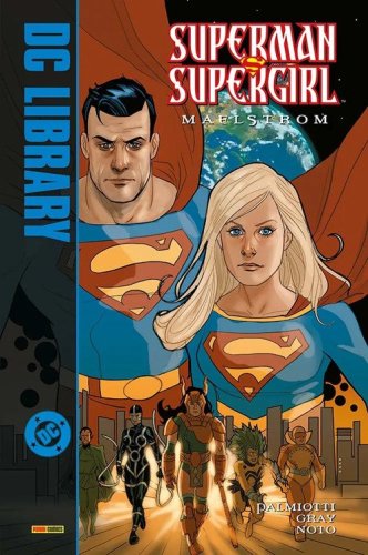 Maelstrom. Superman/Supergirl