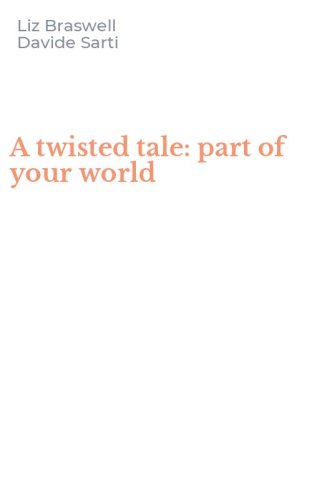 A twisted tale: part of your world