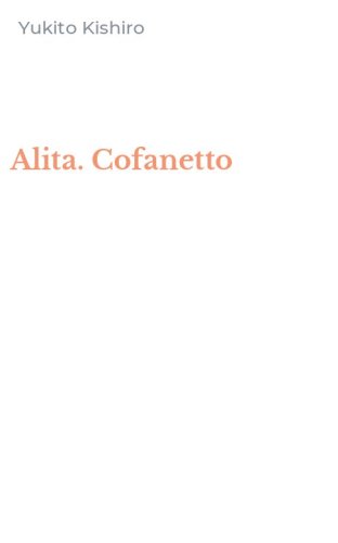 Alita. Cofanetto