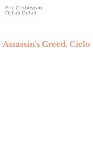 Assassin's Creed. Ciclo