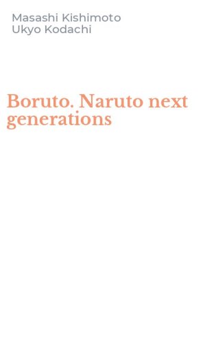 Boruto. Naruto next generations
