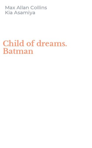Child of dreams. Batman