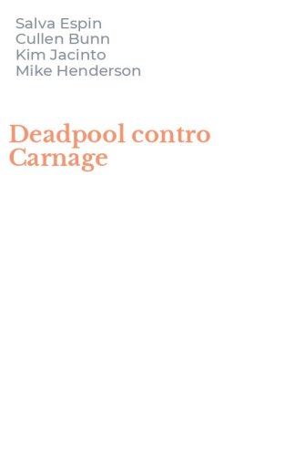 Deadpool contro Carnage