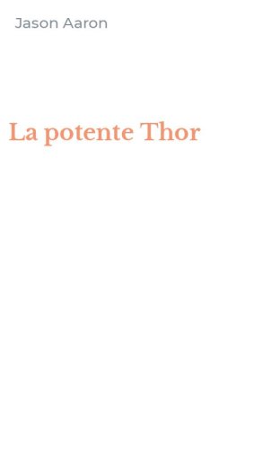 La potente Thor