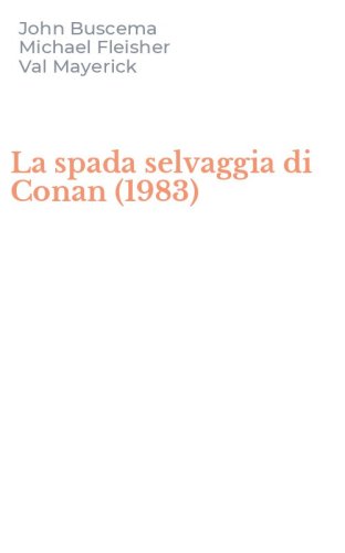La spada selvaggia di Conan (1983)