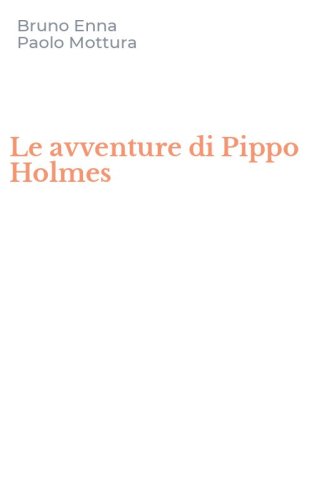 Le avventure di Pippo Holmes