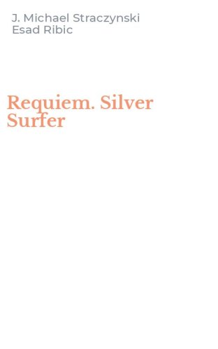 Requiem. Silver Surfer