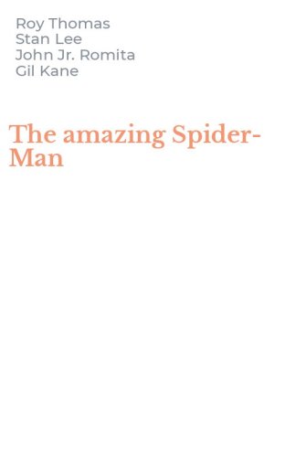 The amazing Spider-Man