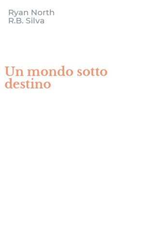 Un mondo sotto destino