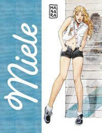 Miele. Manara collection. Artist edition