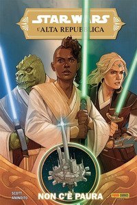 Non c'&egrave; paura. L'Alta Repubblica. Star Wars
