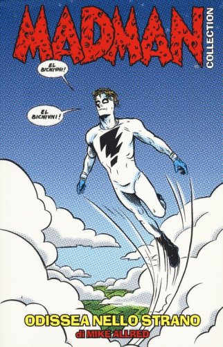Odissea nello strano. Madman