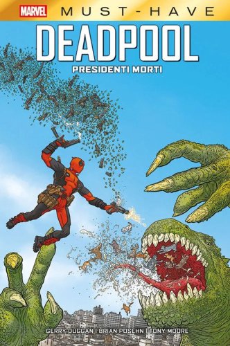 Presidenti morti. Deadpool