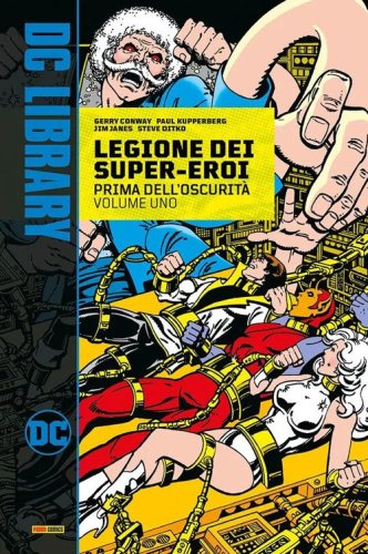 Prima dell'oscurit&agrave;. Legione dei super-eroi