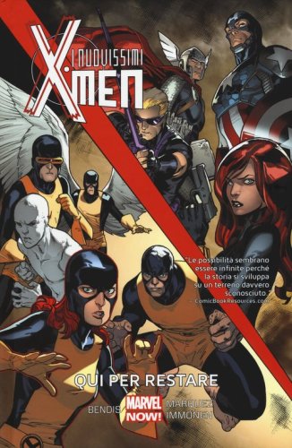 Qui per restare. I nuovissimi X-Men