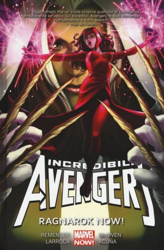 Ragnarok now! Incredibili Avengers