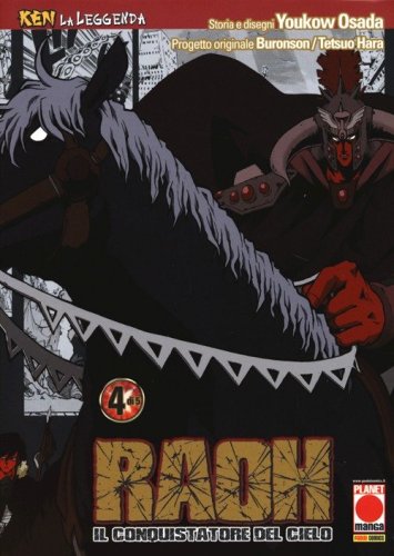 Raoh, il conquistatore del cielo. Ken la leggenda